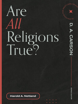 cover image of Are All Religions True?